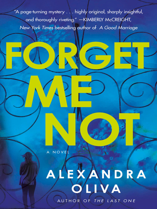Title details for Forget Me Not by Alexandra Oliva - Available